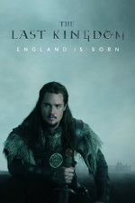 The Last Kingdom Season 1 / Последното кралство Сезон 1 (2015) The Last Kingdom Season 1 / Последното кралство Сезон 1 (2015)