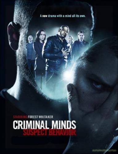 Criminal Minds: Suspect Behavior Season 1 / Престъпни намерения: Поведенчески анализ Сезон 1 (2011)