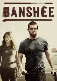 Banshee Season 3 / Банши, Пенсилвания Сезон 3 (2015) Banshee Season 3 / Банши, Пенсилвания Сезон 3 (2015)