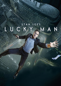 Stan Lee's Lucky Man Season 1 / Късметлията Сезон 1 (2016)