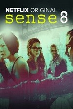 Sense8 Season 1 / Осмо чуство Сезон 1 (2015) Sense8 Season 1 / Осмо чуство Сезон 1 (2015)