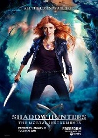 Shadowhunters Season 1 / Ловци на сенки Сезон 1 (2016)