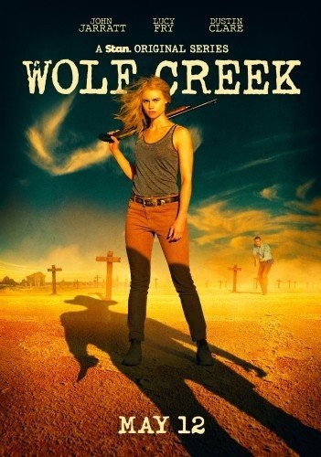 Wolf Creek Season 1 / Вълча яма Сезон 1 (2016)