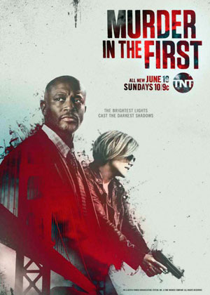 Murder in the First Season 3 / Предумишлено убийство Сезон 3 (2016)