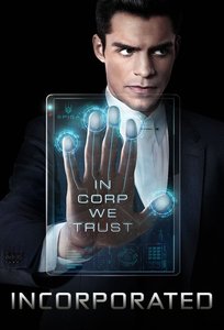 Incorporated Season 1 / Инкорпорейтед Сезон 1 (2016)