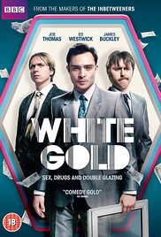 White Gold Season 1 / Бяло злато Сезон 1 (2017) White Gold Season 1 / Бяло злато Сезон 1 (2017)