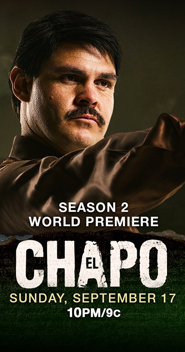 El Chapo Season 2 / Ел Чапо Сезон 2 (2017)