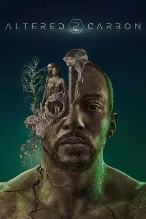 Altered Carbon Season 2 / Видоизменен въглерод Сезон 2 (2020) Altered Carbon Season 2 / Видоизменен въглерод Сезон 2 (2020)