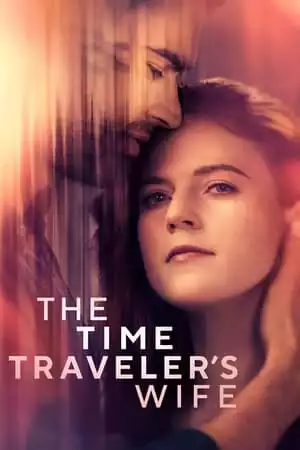The Time Traveler's Wife Season 1 / Жената на пътешественика във времето Сезон 1 (2022)