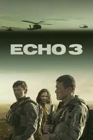 Echo 3 Season 1 / Ехо 3 Сезон 1 (2022) Echo 3 Season 1 / Ехо 3 Сезон 1 (2022)