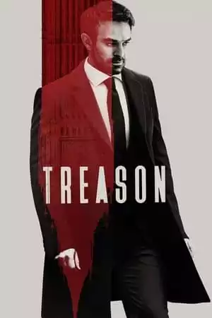 Treason Season 1 / Измяна Сезон 1 (2022) Treason Season 1 / Измяна Сезон 1 (2022)