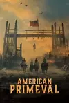American Primeval Season 1 / Американска праистория Сезон 1 (2025) American Primeval Season 1 / Американска праистория Сезон 1 (2025)