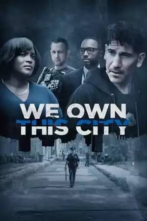 We Own This City Season 1 / Ние владеем този град Сезон 1 (2022)
