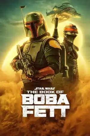 The Book of Boba Fett / Книгата на Боба Фет Сезон 1 (2021)