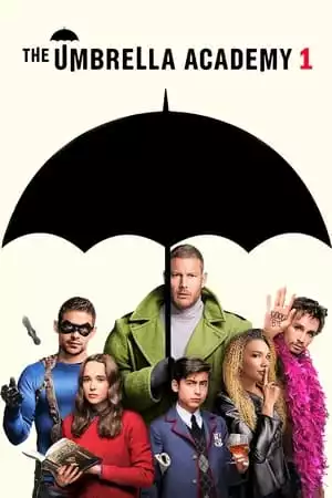 The Umbrella Academy / Академия "Чадър" Сезон 1 (2019) The Umbrella Academy / Академия "Чадър" Сезон 1 (2019)