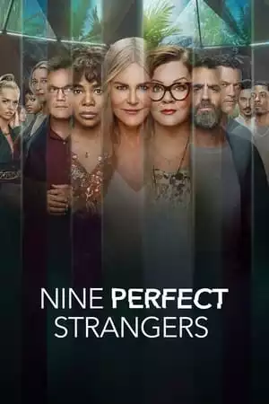 Nine Perfect Strangers Season 1 / Девет перфектни непознати Сезон 1 (2021)