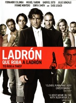 Ladron que roba a ladron / Да обереш крадец (2007)