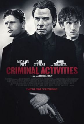 Criminal Activities / Престъпна дейност (2015) Criminal Activities / Престъпна дейност (2015)