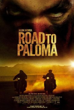 Road to Paloma / Пътят към Палома (2014) Road to Paloma / Пътят към Палома (2014)