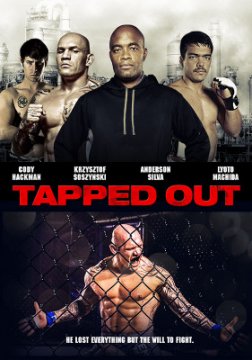 Tapped Out / Закован (2014) Tapped Out / Закован (2014)