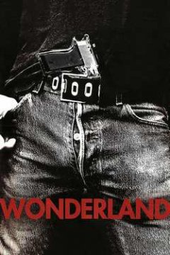 Wonderland / Уондърленд (2003) Wonderland / Уондърленд (2003)