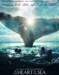 In the Heart of the Sea / В сърцето на морето (2015)