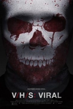 V/H/S: Viral / Видеокасета 3: Най-Гледани (2014) V/H/S: Viral / Видеокасета 3: Най-Гледани (2014)