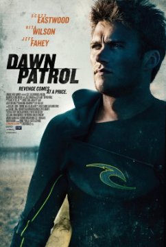 Dawn Patrol / Патрул на зазоряване (2014) Dawn Patrol / Патрул на зазоряване (2014)