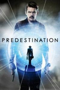 Predestination / Патрул във времето (2014)