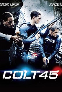Colt 45 / Колт 45 (2014) Colt 45 / Колт 45 (2014)