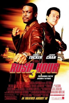 Rush Hour 3 / Час Пик 3 (2007) Rush Hour 3 / Час Пик 3 (2007)