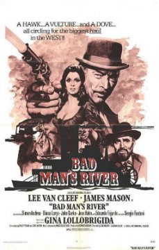 Bad Man's River / Реката на измамата (1971) Bad Man's River / Реката на измамата (1971)