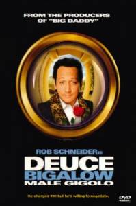 Deuce Bigalow: Male Gigolo / Дюс Бигалоу: Мъжко жиголо (1999)