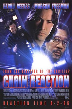 Chain Reaction / Верижна реакция (1996) Chain Reaction / Верижна реакция (1996)