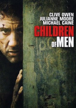 Children of Men / Децата на хората (2006) Children of Men / Децата на хората (2006)