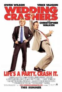 Wedding Crashers / Ловци на шаферки (2005)