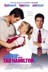 Win a Date with Tad Hamilton! / Спечели среща с Тед Хамилтън (2004)