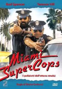 Trinity: Good Guys and Bad Guys (Miami Supercops) / Суперченгетата на Маями (1985)