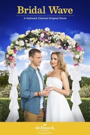 Bridal Wave / Сватбени съмнения (2015) Bridal Wave / Сватбени съмнения (2015)