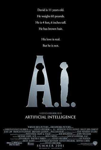 Artificial Intelligence: AI / Изкуствен интелект (2001) Artificial Intelligence: AI / Изкуствен интелект (2001)