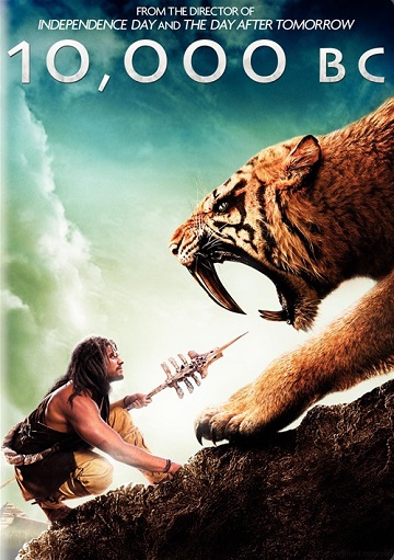 10,000 BC / 10,000 пр.н.е. (2008) 10,000 BC / 10,000 пр.н.е. (2008)