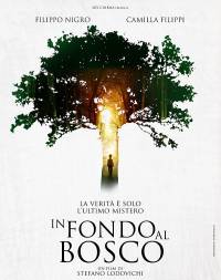 Deep in the Wood / In fondo al bosco / Дълбоко в гората (2015)