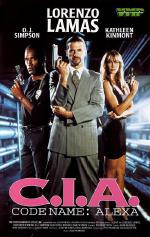 CIA Code Name: Alexa / ЦРУ: Кодово название Алекса (1992) CIA Code Name: Alexa / ЦРУ: Кодово название Алекса (1992)