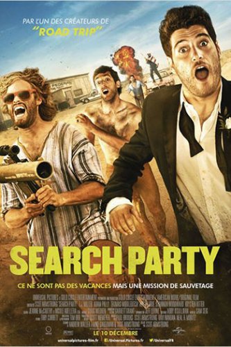 Search Party / Издирвачите (2014) Search Party / Издирвачите (2014)