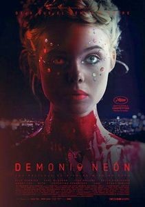 The Neon Demon / Неоновият демон (2016) The Neon Demon / Неоновият демон (2016)
