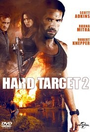 Hard Target 2 / Трудна мишена 2 (2016) Hard Target 2 / Трудна мишена 2 (2016)