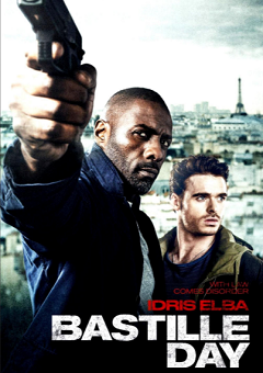 Bastille Day / Денят на Бастилията (2016) Bastille Day / Денят на Бастилията (2016)