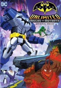Batman Unlimited: Mech vs. Mutants (2016)