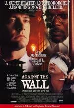 Against the Wall / Ад зад решетките (1994) Against the Wall / Ад зад решетките (1994)