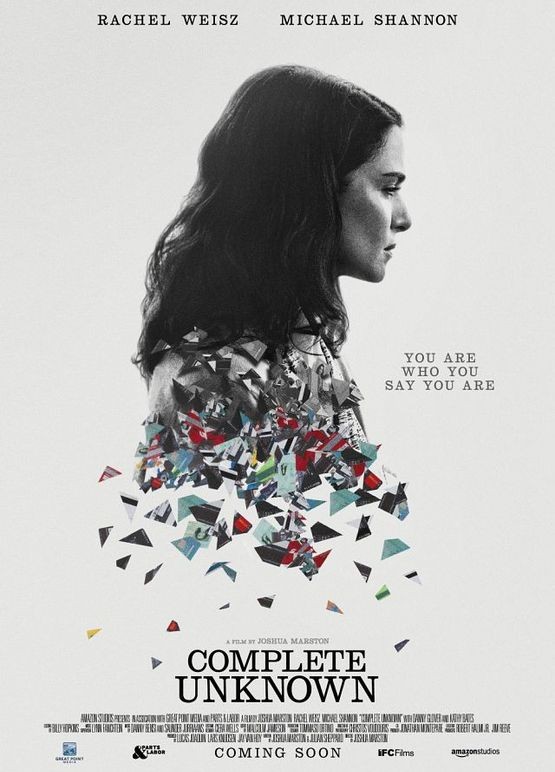 Complete Unknown / Напълно непозната (2016) Complete Unknown / Напълно непозната (2016)